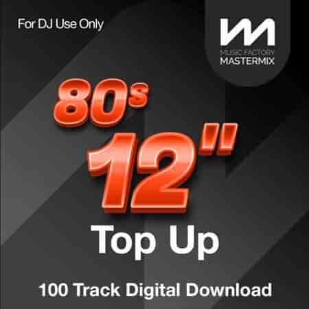 Mastermix 80s 12 inch Top Up Part 1 (2023) скачать торрент