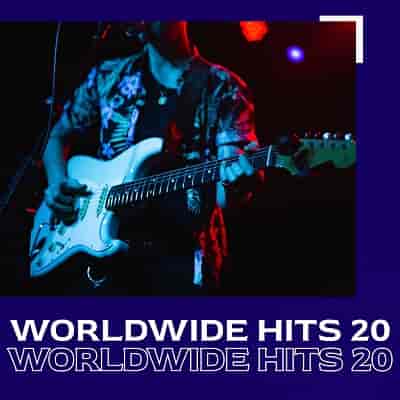 Worldwide hits 20 (2023) скачать торрент