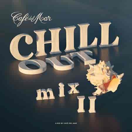 Café del Mar Ibiza Chillout Mix II (DJ Mix) (2023) скачать торрент