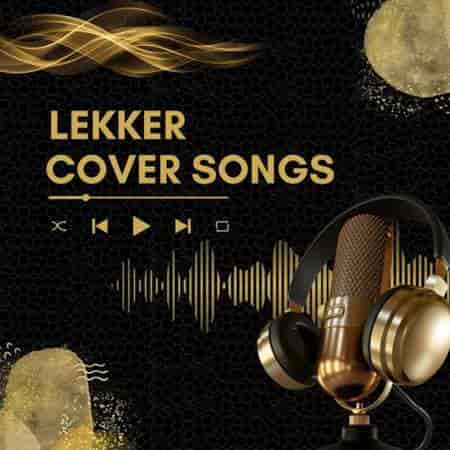 Lekker Cover Songs (2023) скачать торрент
