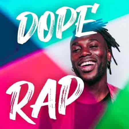 Dope Rap (2023) скачать торрент