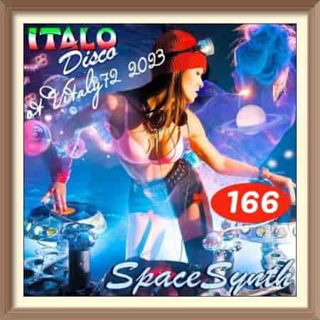 Italo Disco & SpaceSynth [166] ot Vitaly 72 (2023) скачать торрент