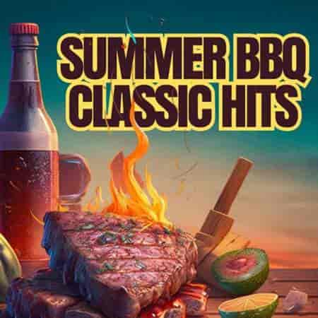 Summer BBQ Classic Hits (2023) скачать торрент