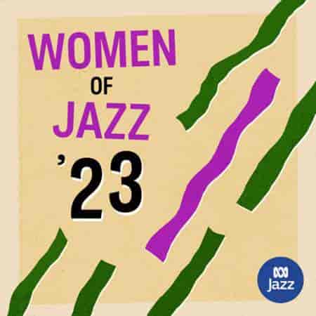 Women of Jazz '23 (2023) скачать торрент