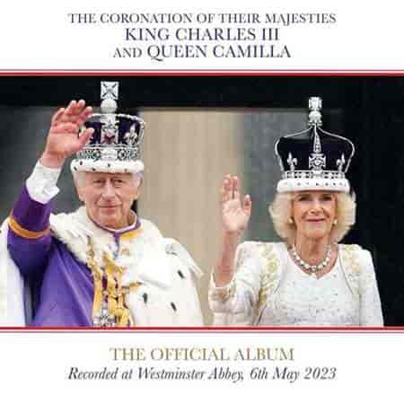 The Official Album of The Coronation: The Complete Recording (2023) скачать торрент
