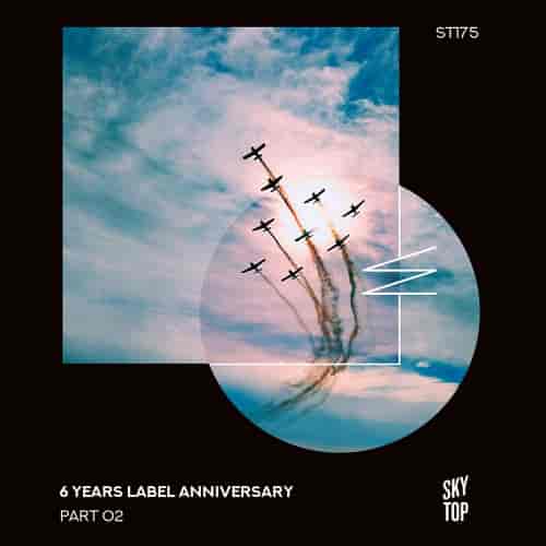 6 Years Label Anniversary, Pt. 2 (2023) скачать торрент