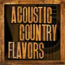 Acoustic Country Flavors (2023) скачать торрент