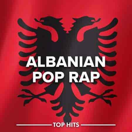 Albanian Pop Rap (2023) скачать торрент
