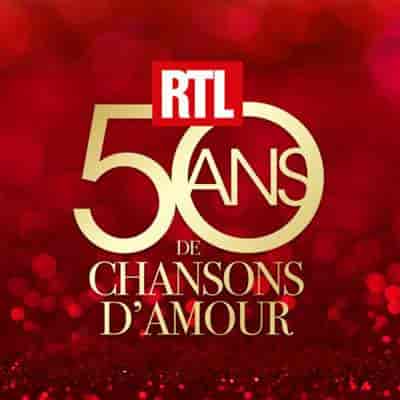 RTL - 50 Ans De Chansons D'amour